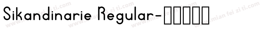Sikandinarie Regular字体转换